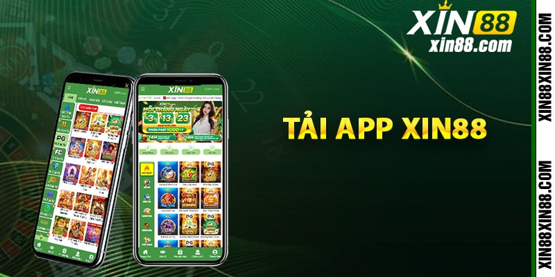 Hướng dẫn tải app Xin88